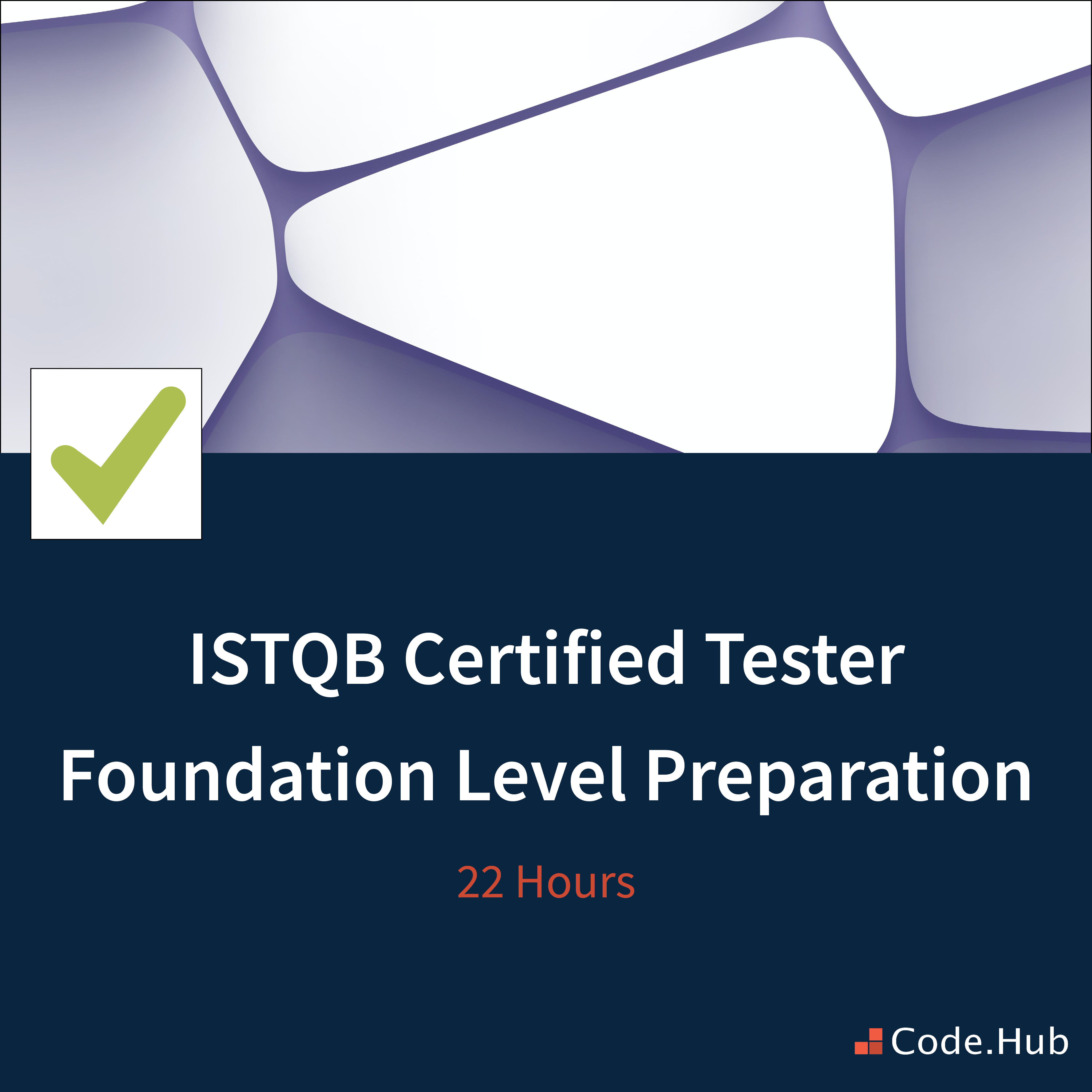 ISTQB Certified Tester Foundation Level Prep. Code.Hub